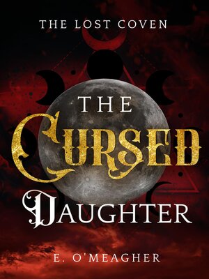 cover image of The Cursed Daughter